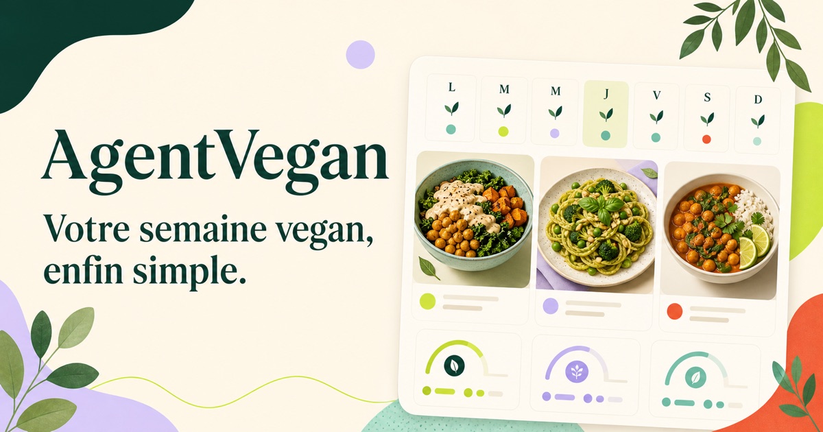 Présentation de AgentVegan — Cuisine végétale