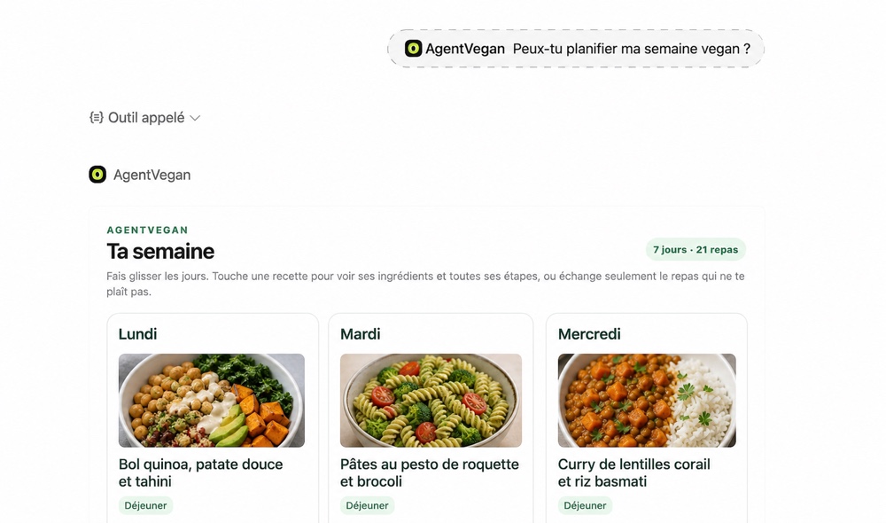 Dans ChatGPT, la demande Peux-tu planifier ma semaine vegan appelle AgentVegan et affiche un planning de 7 jours et 21 repas.